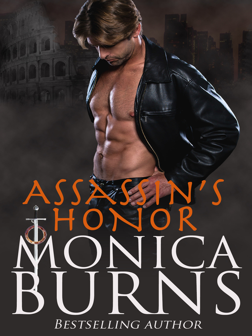 Title details for Assassin's Honor by Monica Burns - Available